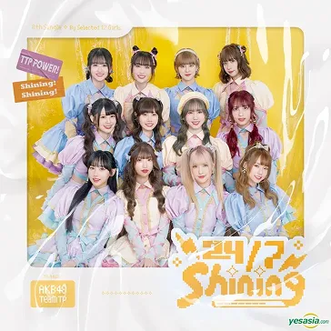 AKB48 Team TP｜《24/7 Shining》